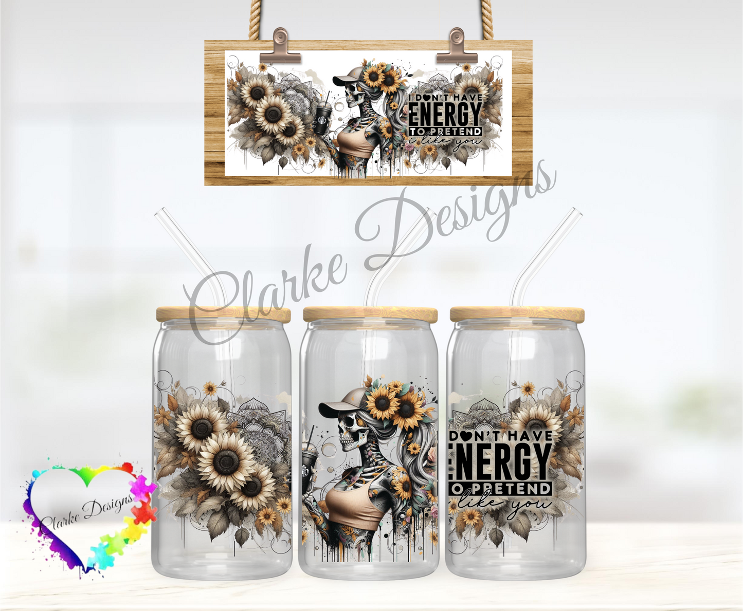 Don't Have the Energy - 16oz Libbey UV DTF Wrap