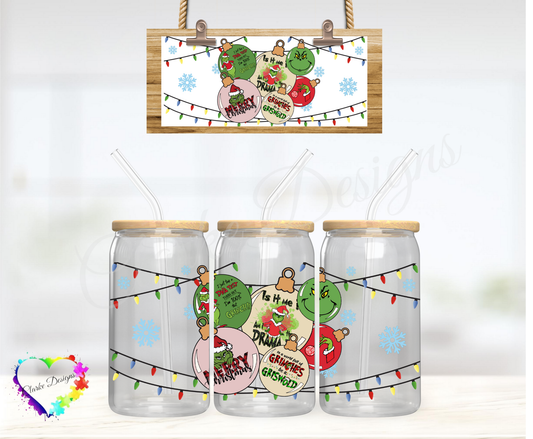 Grinch Bauble - 16oz Libbey UV DTF Wrap