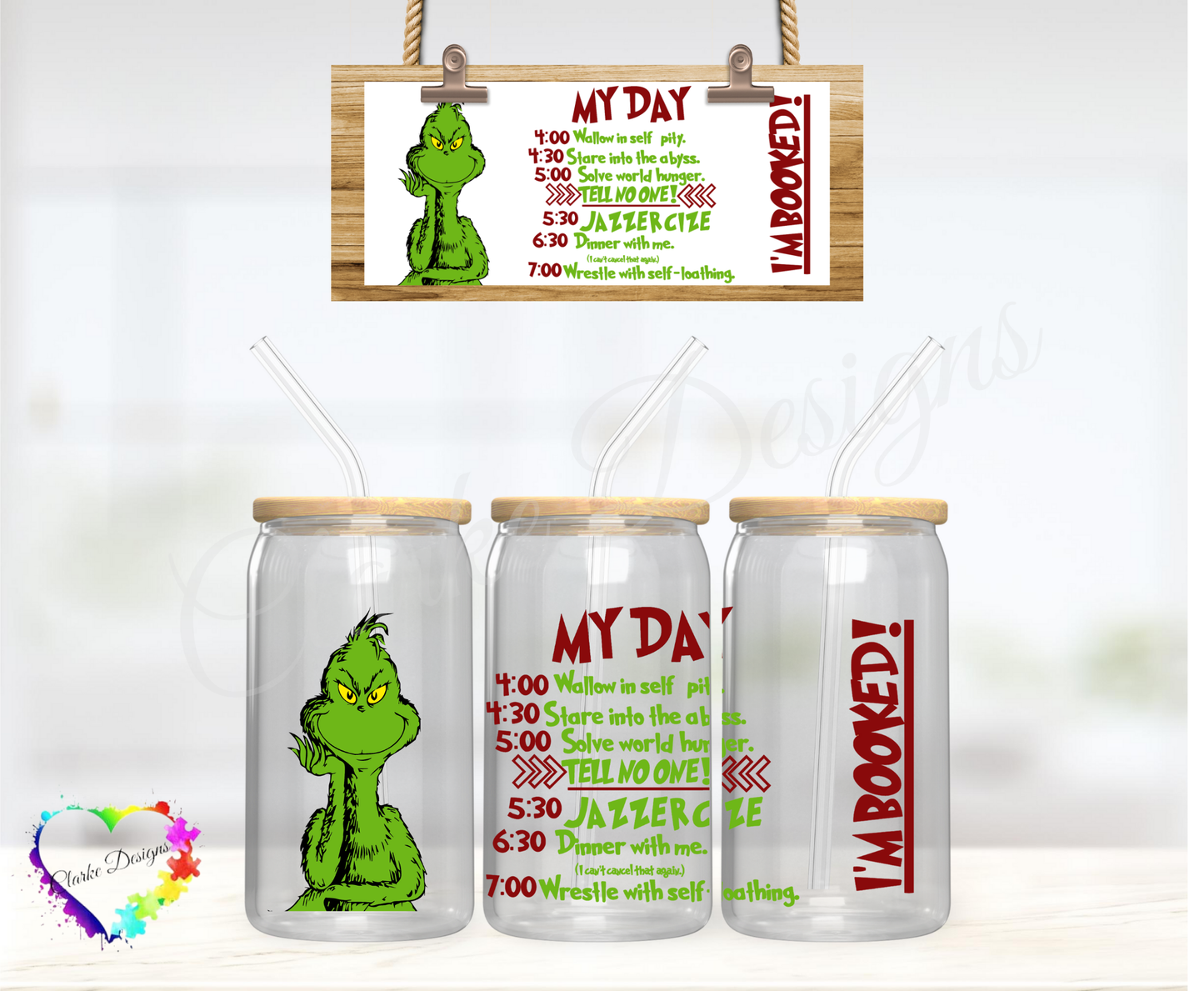 Grinch My Day - 16oz Libbey UV DTF Wrap