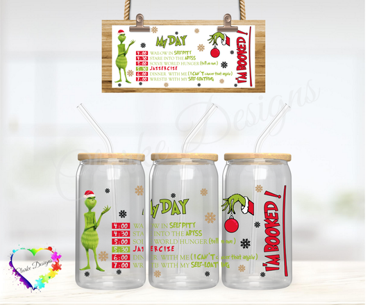 Grinch My Day 2 - 16oz Libbey UV DTF Wrap